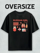 Футболка оверсайз с принтом russian girl